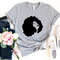 Afro Women Shirt - Black Women Shirt - Afro American Women Shirt - Gift For Her - Black Girl Magic Shirt - Cool Women Shirt - 3.jpg
