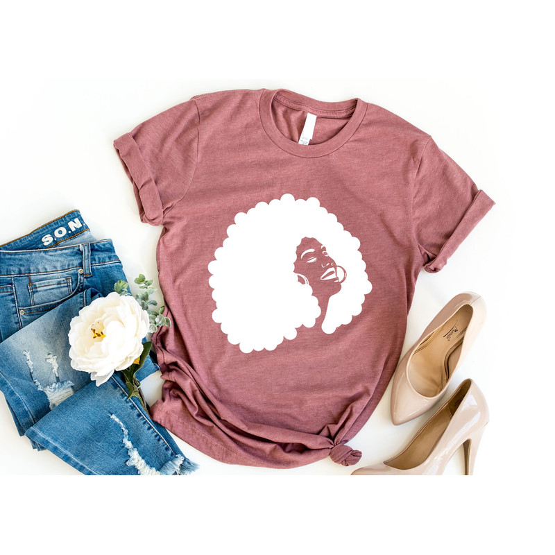 Afro Women Shirt - Black Women Shirt - Afro American Women Shirt - Gift For Her - Black Girl Magic Shirt - Cool Women Shirt - 4.jpg