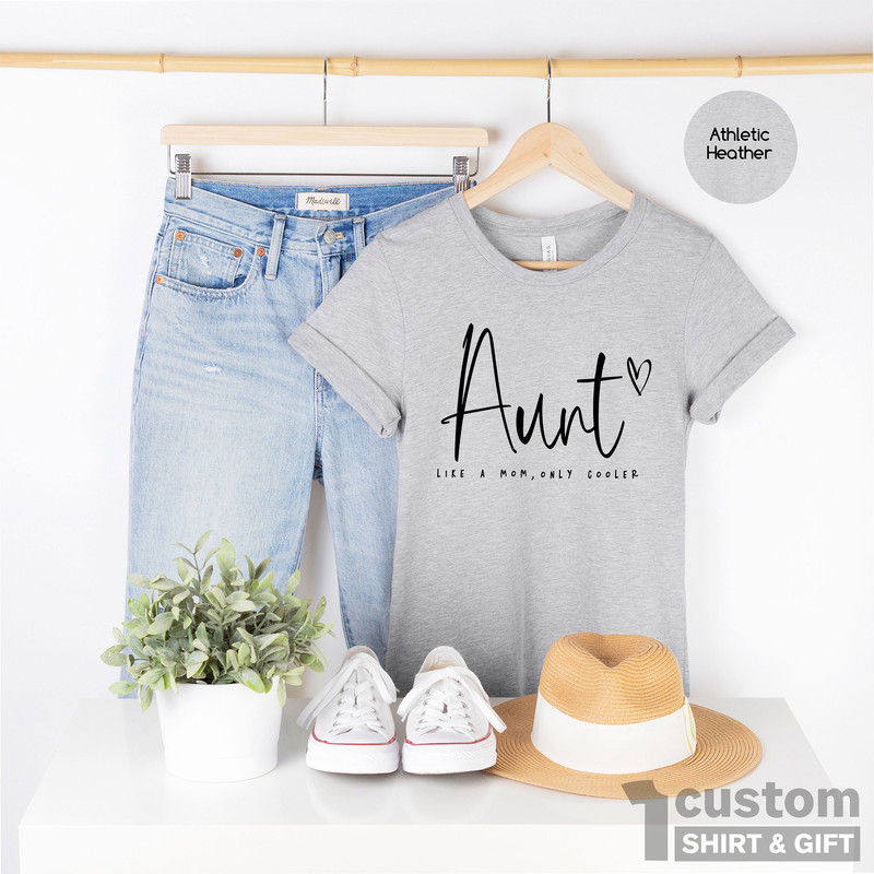 Aunt Shirt, Aunt Shirts for Women, Auntie Tshirt, Blessed Auntie Tshirt, Like A Mom Only Cooler Shirt, Auntie Birthday Shirt, Gift For Aunt - 2.jpg