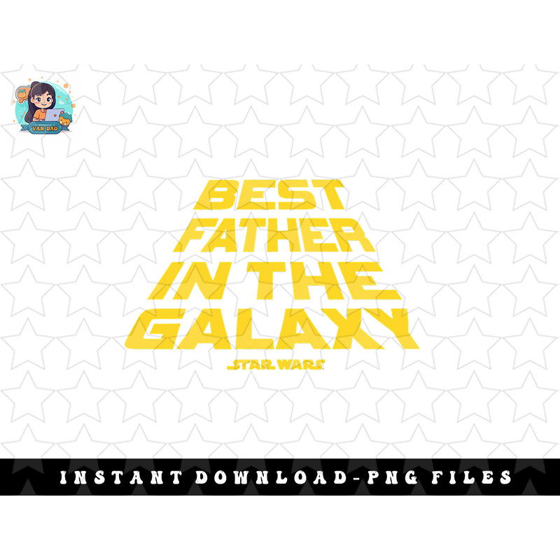 Star Wars Best Father In The Galaxy png, sublimation, digital download.jpg