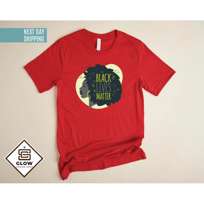 Black Lives Matter Shirt, AFRO Woman Shirt, Black Mother Gift Shirt, Afro Mom Shirt, Black Women Shirt, Black Queen Shirt, Melanin Shirt, - 4.jpg