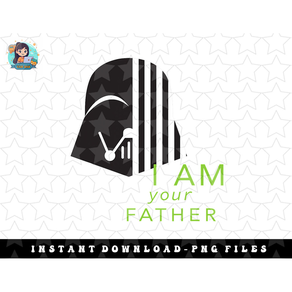 Star Wars Darth Vader I Am Your Father png, sublimation, digital download (2) copy.jpg