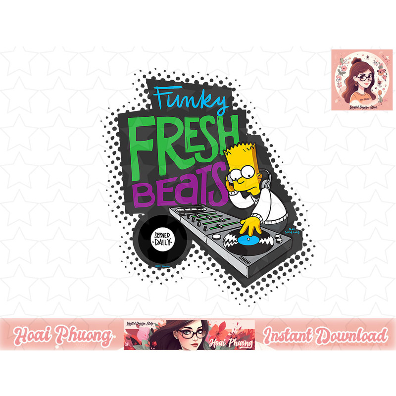 The Simpsons Bart Simpson Funky Fresh Beats Served Daily png, instant download.jpg