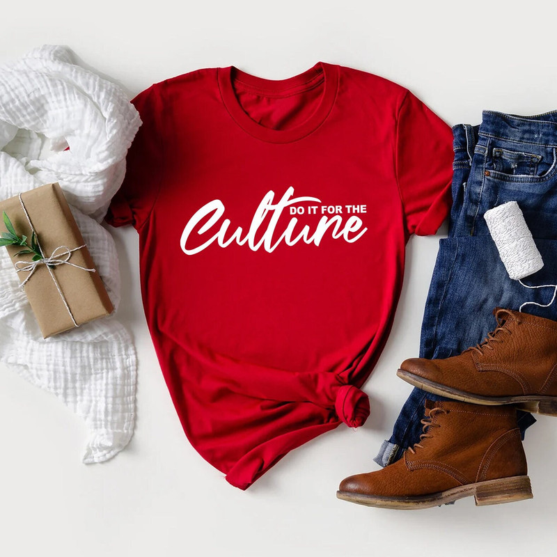 Do It For The Culture, Black History Month, Black Pride, African American Culture - 1.jpg