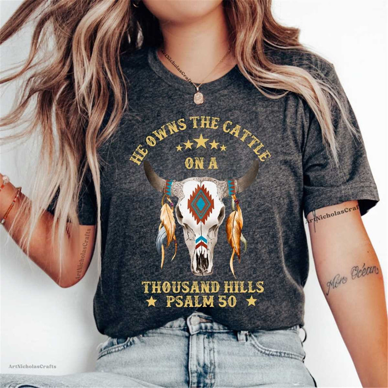 MR-2462023142144-he-owns-the-cattle-on-a-thousand-hills-shirt-bible-verse-image-1.jpg
