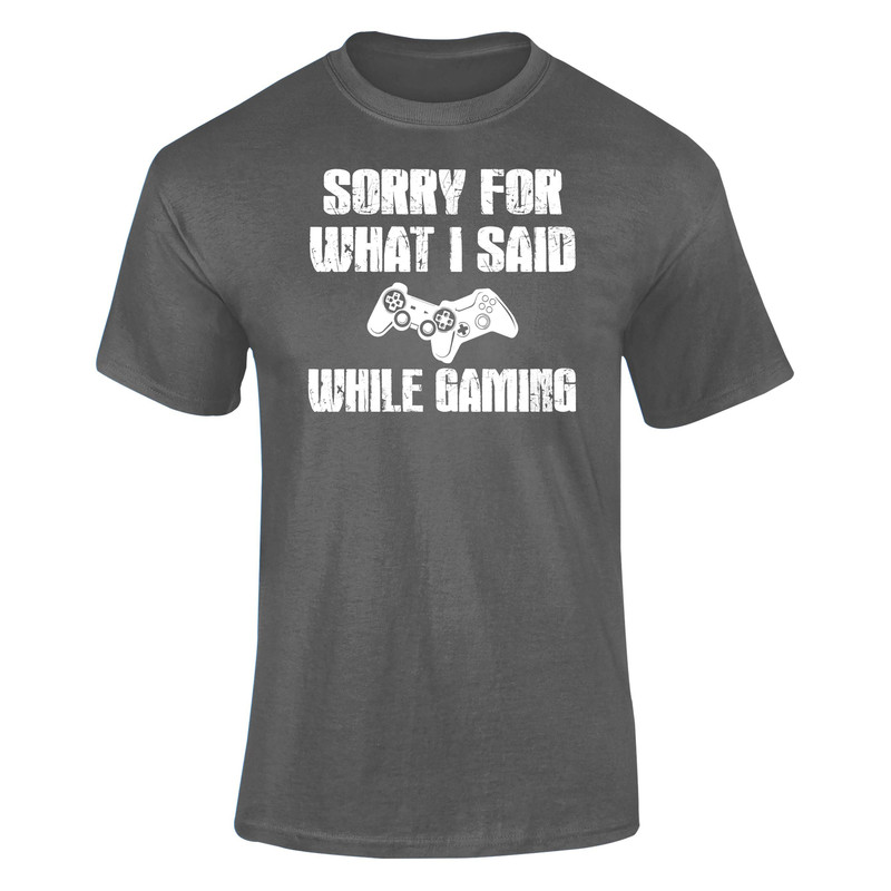 Sorry For What I Said While Gaming Unisex T-Shirt Funny Gamer Top Gift - 5.jpg