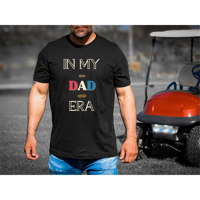 MR-2462023143745-swiftie-dad-tshirt-in-my-dad-era-swiftie-dad-shirt-swiftie-image-1.jpg