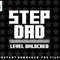 Step Dad Level Unlocked Video Gaming Geek Father Dad Gamer png, sublimation, digital download.jpg