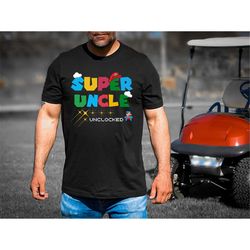 super uncle shirt, super uncle mario t shirt, uncle birthday gift, uncle to be shirt, best uncle ever, fathers day gift