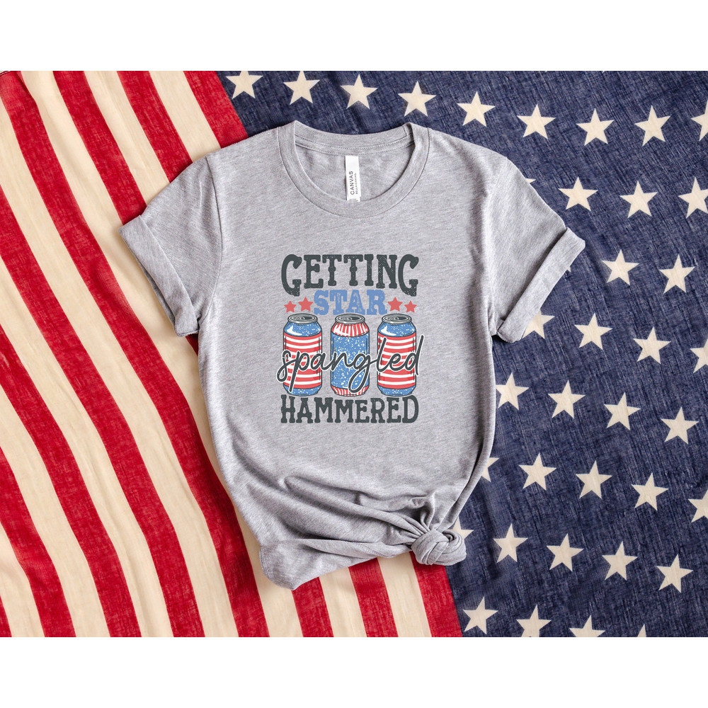 Getting Star Spangled Hammered, Funny 4th of July Shirt, Independence Day Shirt, Freedom Shirt, Groovy 4th of July Tshirt, 4th of July Gifts - 2.jpg