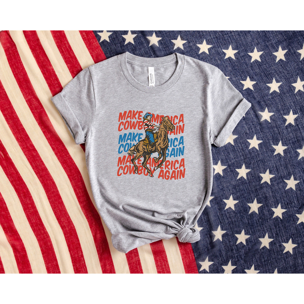 Make America Cowboy Again, Western 4th Of July Shirt, Cowboy Independence Day, Country America T-Shirt, Happy 4th Of July, Western Fireworks - 2.jpg