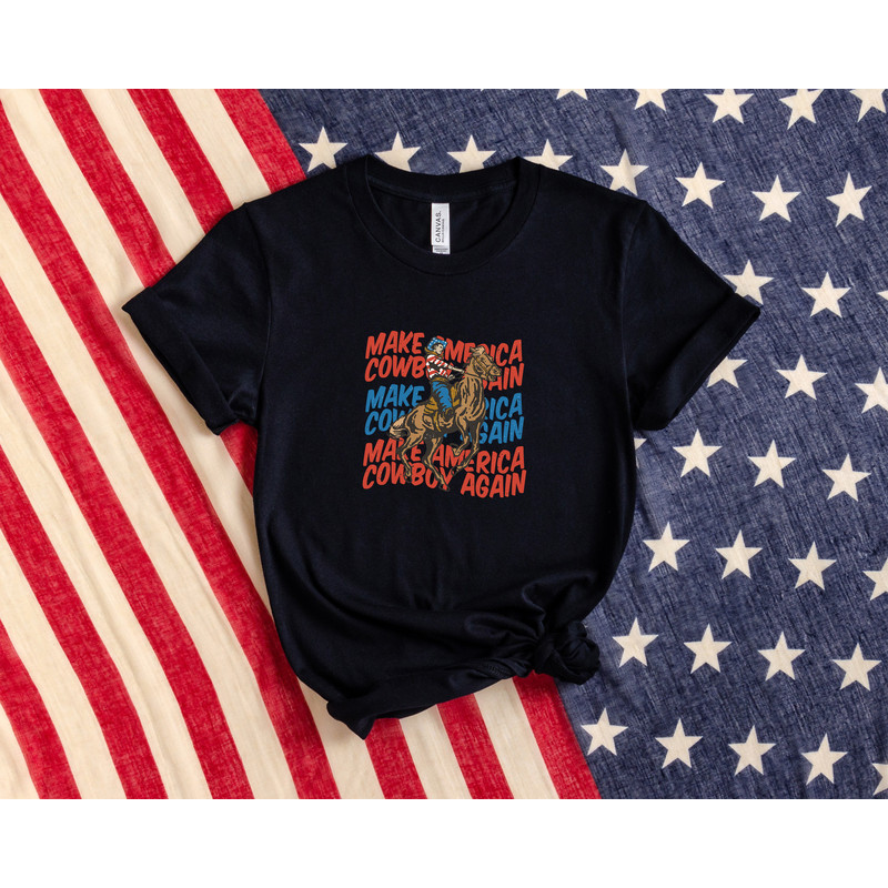 Make America Cowboy Again, Western 4th Of July Shirt, Cowboy Independence Day, Country America T-Shirt, Happy 4th Of July, Western Fireworks - 3.jpg