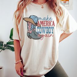 make america cowboy again, western america shirt,
