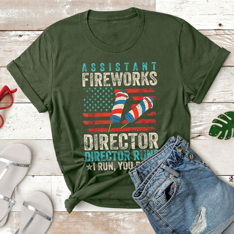 Assistant Fireworks Director If I Run You Run 4th Of July T-Shirt - 2.jpg