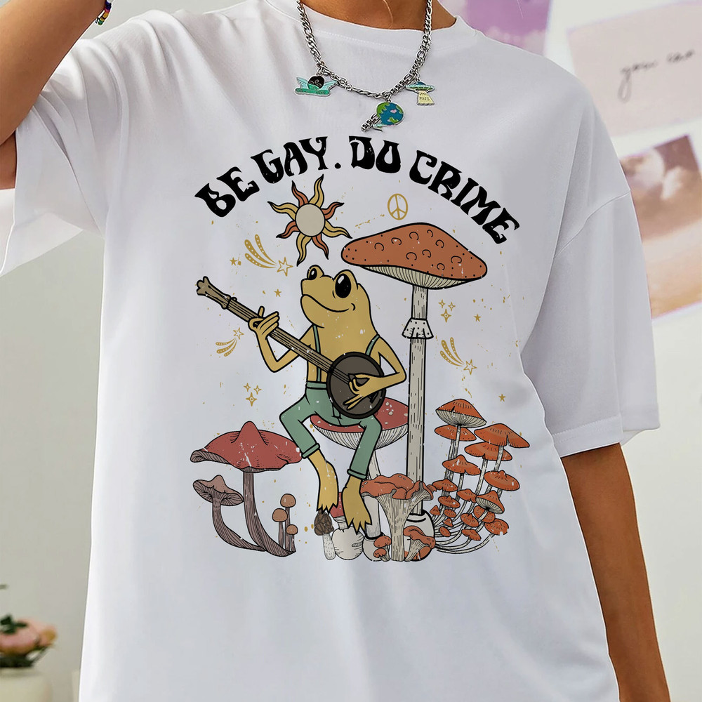Be Gay Do Crime Sweatshirt, Be Gay Shirt, Funny Frog Shirt, Cottagecore LGBT Shirt, Gay Pride, Lesbian Shirt, Pride Shirt, LGBT Gift - 6.jpg