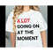 MR-2462023151235-taylor-swiftie-shirt-a-lot-going-on-at-the-moment-best-gifts-image-1.jpg