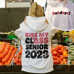 class of 2023 graduation shirt, senior 2023 sweatshirt, senior graduation shirt, grad