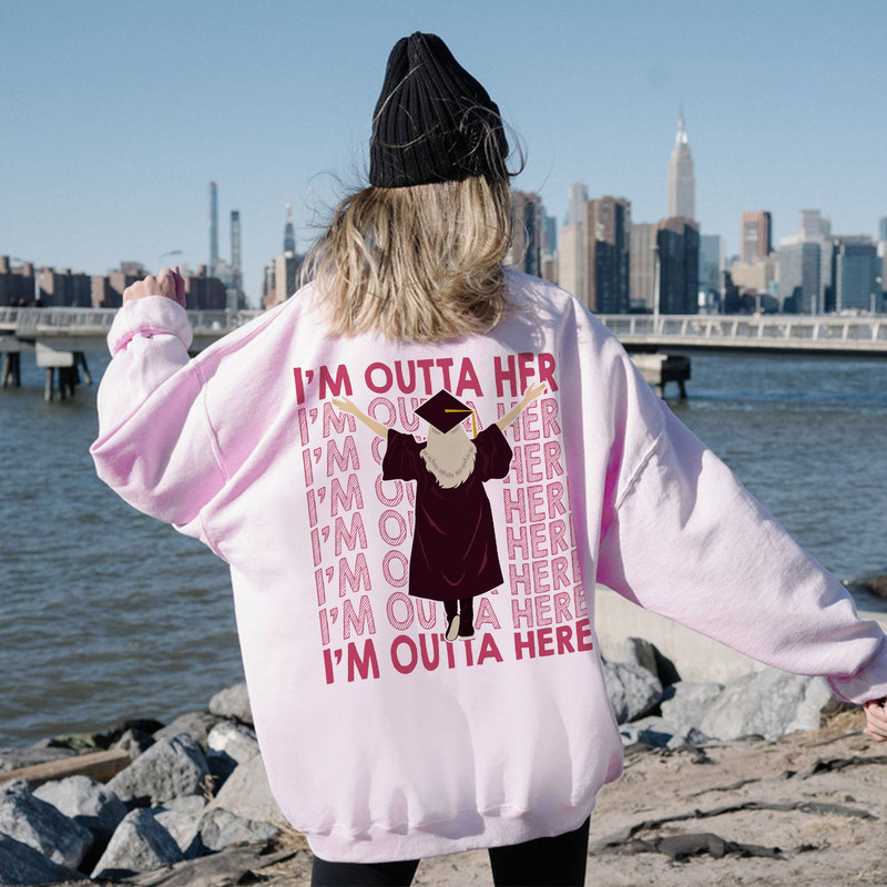 Class Of 2023 Sweatshirt, 2023 Graduation Shirt, Class of 2023 Tee, Graduate Crew Shirts, Senior 2023 Gift, Graduation Gift, I’m outta here - 1.jpg