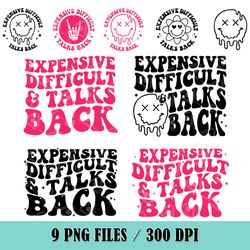 expensive difficult and talks back png, expensive and difficult png, expensive and difficult png