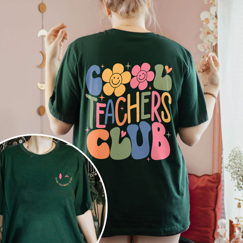 Cool Teachers Club Shirt, Cool Teacher Sweatshirt, Teacher Crewneck Gift, Funny Teacher Shirt, Teacher’s Day Gift - 4.jpg