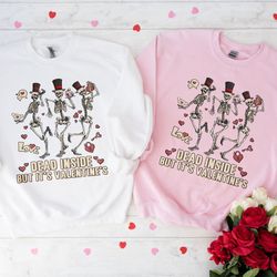 dead inside but valentines shirt, valentines day shirts for woman, cute valentine shi