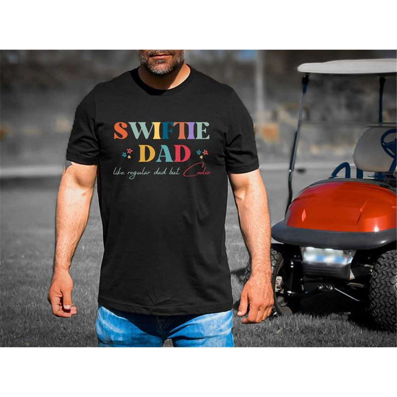 MR-2462023153022-swiftie-husband-shirt-swiftie-dad-shirt-cooler-swiftie-dad-t-image-1.jpg