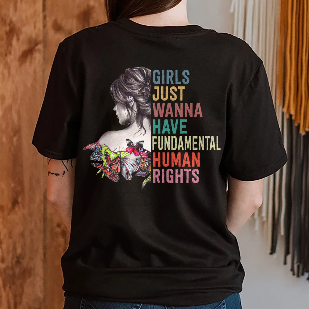 Girls Just Wanna Have Fundamental Human Rights Shirt, Rights Shirt for Women, Women's Rights, Feminist Shirts, Fundamental, Rights, Retro - 2.jpg