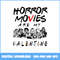 246-Horror-Movies-Are-My-Valentine.jpeg