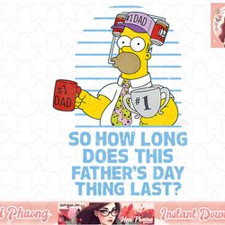the simpsons father s day homer so how long... png, instant download