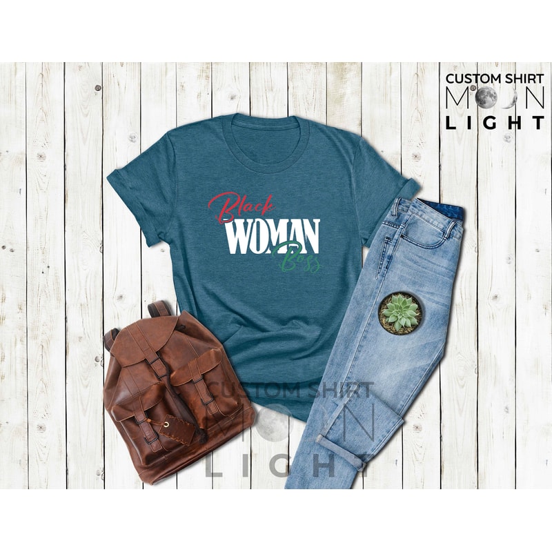 Black Women Boss T-Shirt, Black Queen Shirt, Afro Women Shirt, Black Women Gift, Black History Month, Black Power Shirt, Black Magic Girl - 4.jpg