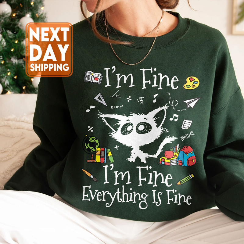 Im Fine Cat Shirt, Teacher Christmas Sweatshirt, Retro Christmas Shirt Teacher, Funny Gift For Teacher - 3.jpg