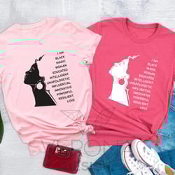 i am black woman shirt, african american woman shirt, black queen shirt, black history month shirts, afro woman gift, bl