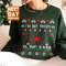 I'm Not Tachy Ok That's A Fib Ugly Christmas Sweater, Funny Nurse Christmas Sweatshirt,Nurse Santa Gifts,Stethoscopes Xmas Tee,RN ER Sweater - 3.jpg