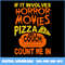 246-If-It-Involves-Horror-Movies-Pizza-And-Couch-Count-Me-In.jpeg