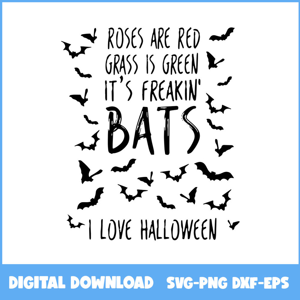 246-It’s-Freakin-Bats-I-Love-Halloween.jpeg