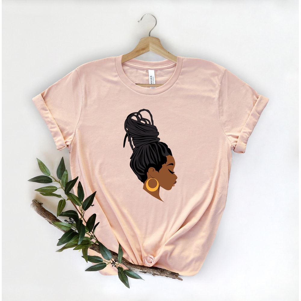 Black Woman With Dreadlocks Shirt, Afro Women Shirt, Black Women Shirt, Cute Women Shirt, Gift to Her , I am Black Women Shirt - 1.jpg