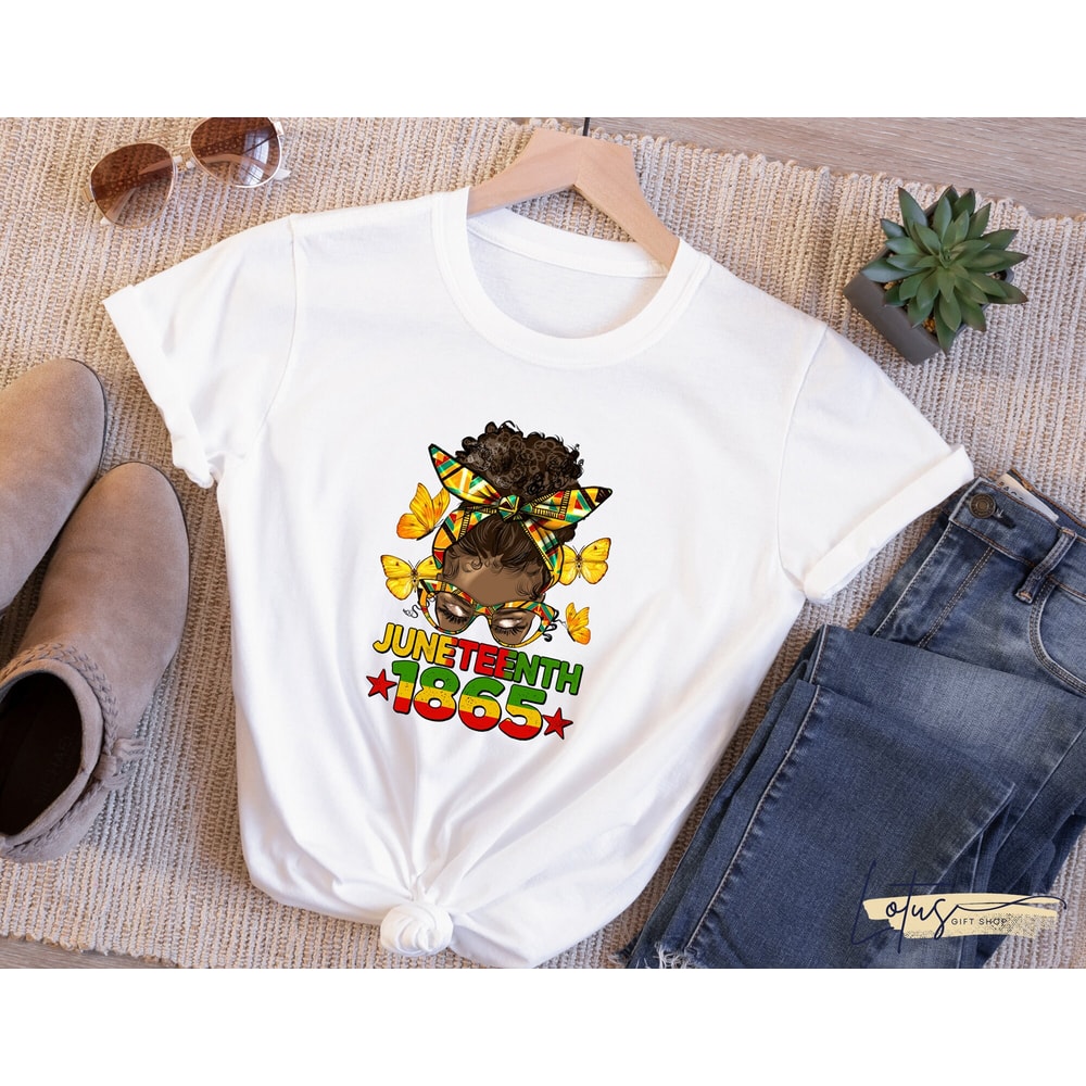 Juneteenth Shirt, Black Woman Shirt, Messy Bun, Juneteenth 1865, Black History, Afro Women Shirt, Juneteenth T shirt, Gift For Her - 3.jpg