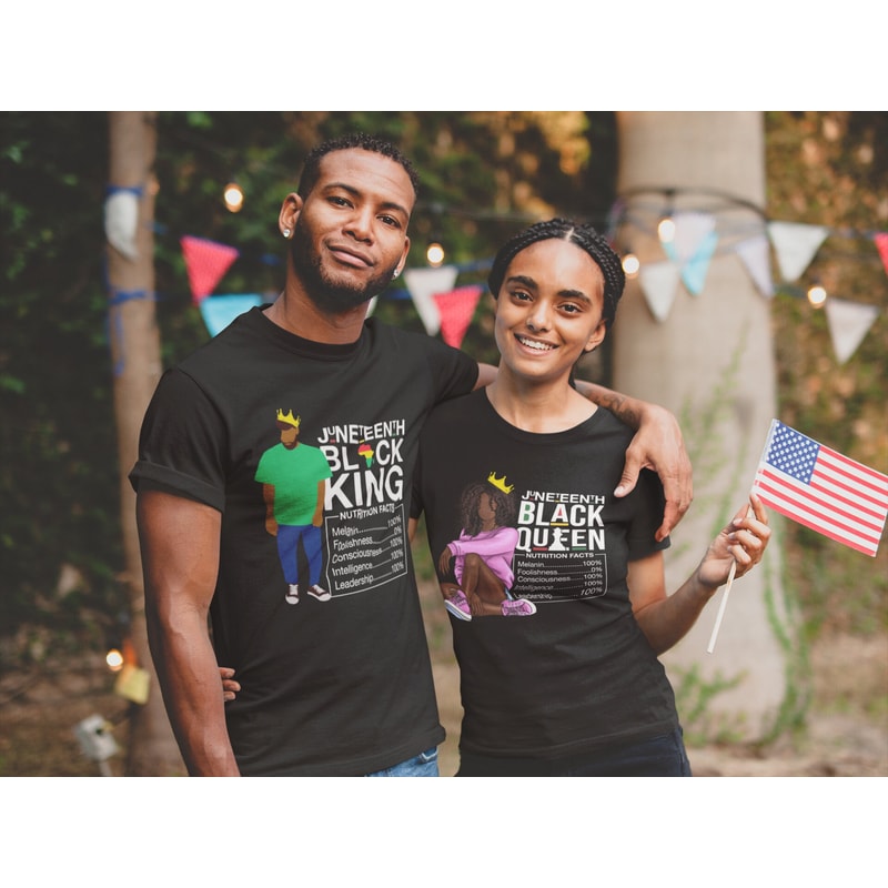 Juneteenth Queen Tee, Women's Juneteenth Shirt, Black Owned Clothing, Black Queen Nutritional Facts, Juneteenth His and Her Couple Shirt - 6.jpg