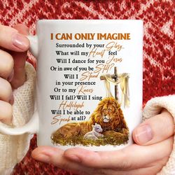 lion coffee mug, wooden cross, lamb drawing, i can only imagine - jesus white mug, christian coffee mugs, pastor gifts