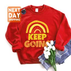 Keep Going Childhood Cancer Awareness Sweatshirt, Childhood Cancer Shirt, Motivationa