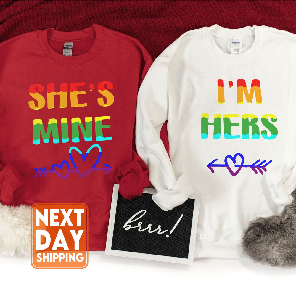 Lesbian Matching Shirts, Lesbian Couple Matching Shirt, She's Mine I'm Hers, LGBT Couple Shirts, Girlfriend Matching T-Shirt, Pride T-Shirts - 3.jpg
