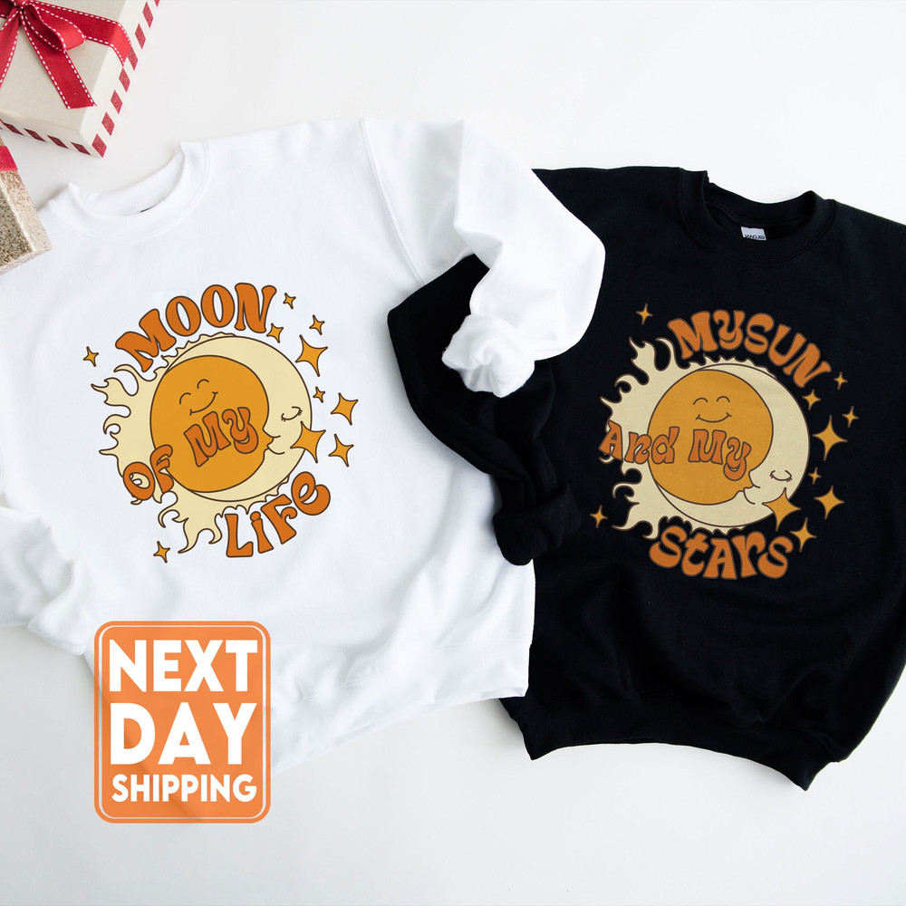 Moon of my Life Sweatshirt,Valentines Day Gift,Matching Couples Valentines Shirt,Cute Couples Valentines,Moon Couple Shirt - 1.jpg
