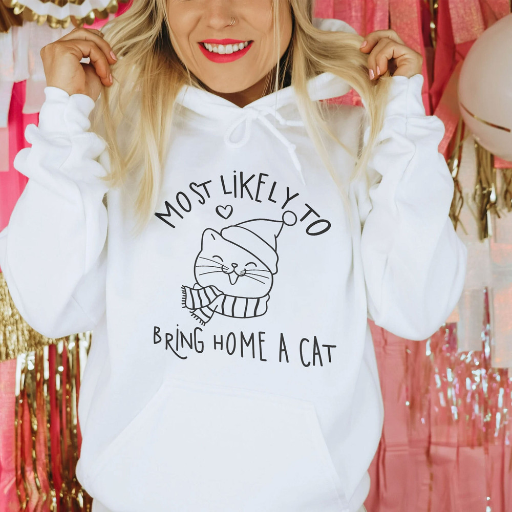 Most Likely To Bring Home A Cat Sweatshirt, Meowy Christmas Sweater,Funny Christmas Cat Shirt,Cat Christmas Sweatshirt, Cat Lover Christmas - 1.jpg
