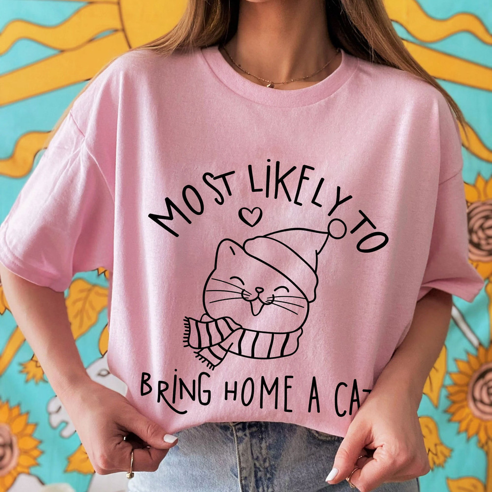 Most Likely To Bring Home A Cat Sweatshirt, Meowy Christmas Sweater,Funny Christmas Cat Shirt,Cat Christmas Sweatshirt, Cat Lover Christmas - 4.jpg