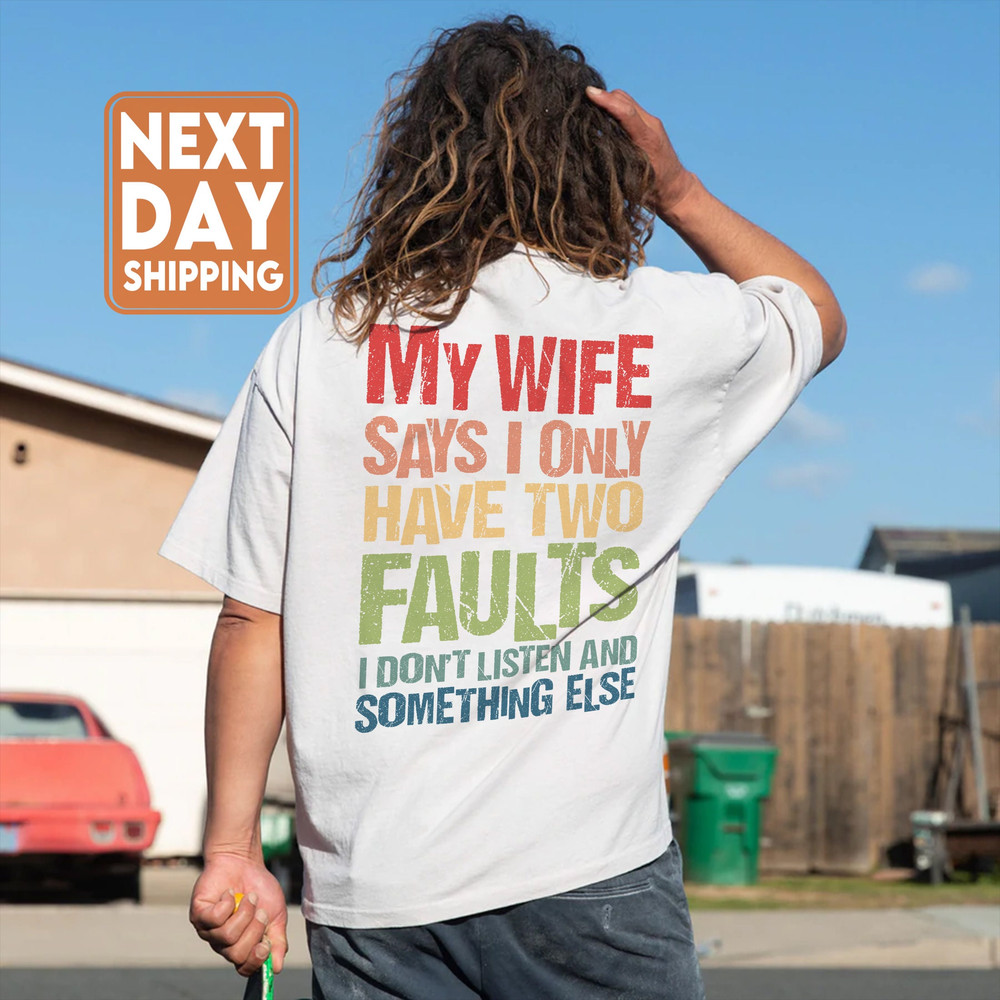 My Wife Say Sweatshirt, Funny Crewneck Sweatshirt, Christmas Gift For Husband, Gift For Man - 3.jpg