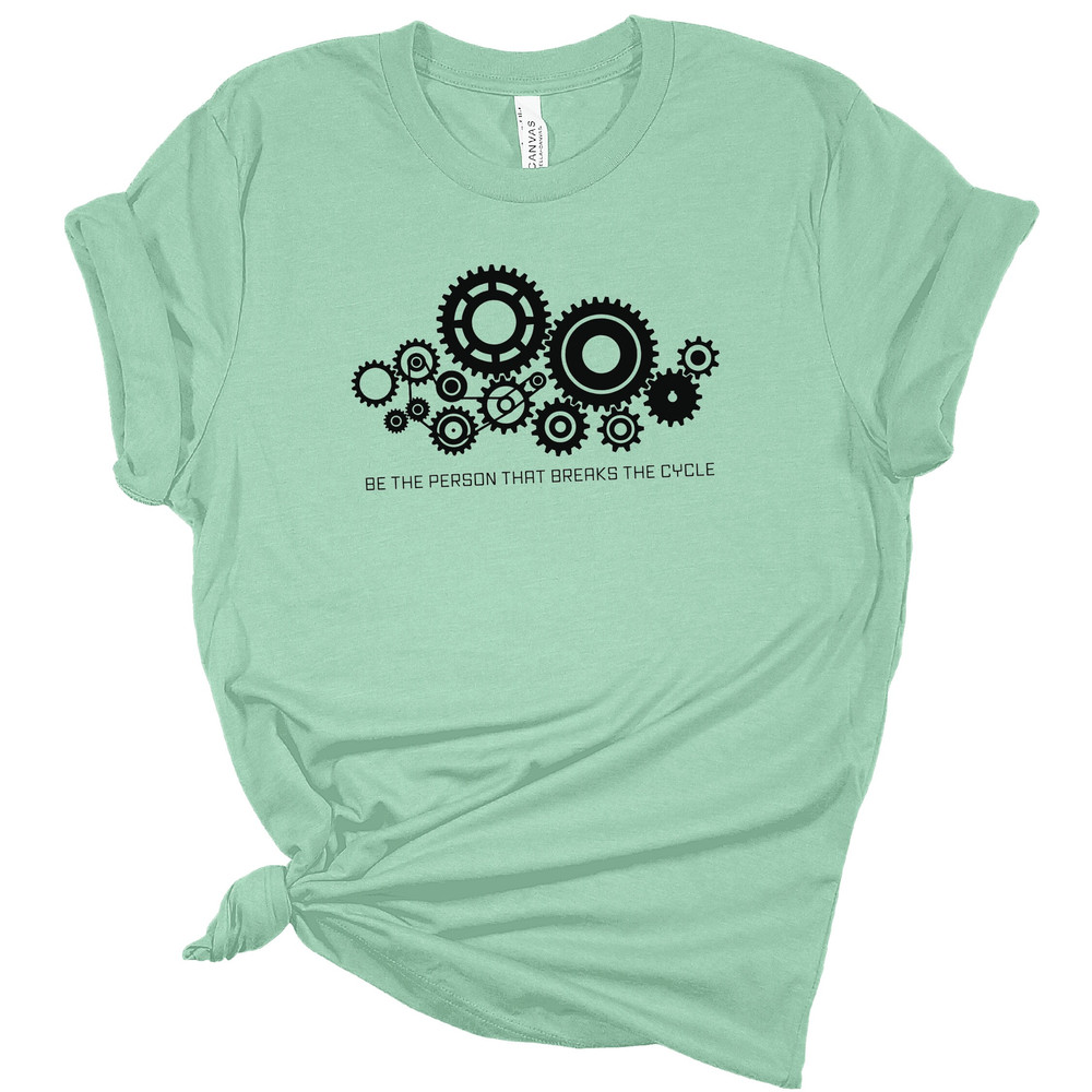 Be the Person that Breaks the Cycle T-Shirt, Make a Difference Shirt, Teacher Gifts, Positivity Tees, Inspirational Shirt, You Matter Tee - 4.jpg