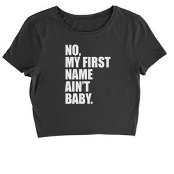 no my first name ain't baby together again t-shirt