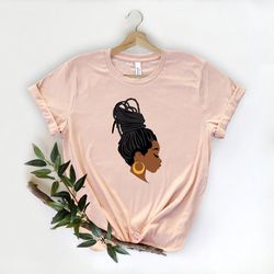 black woman with dreadlocks shirt, afro women shirt, black women shirt, cute women shirt, gift to her , i am black women