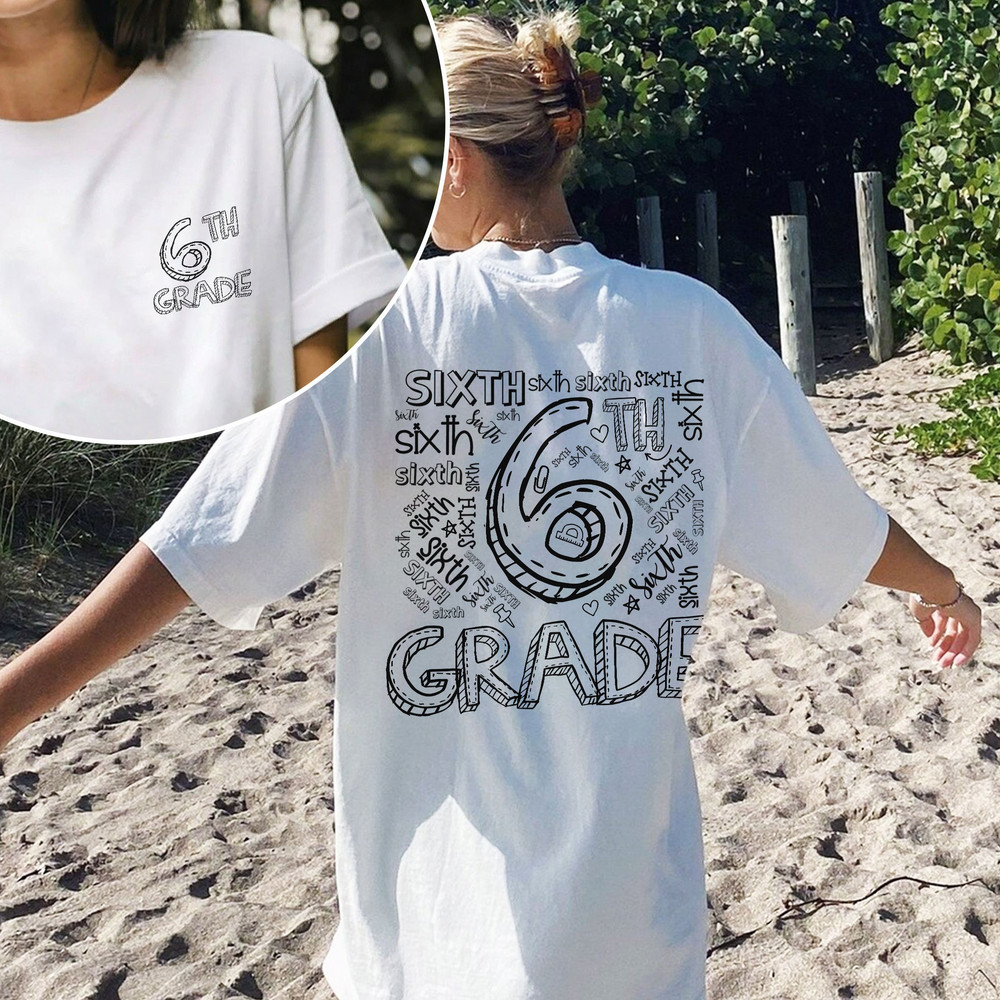 Sixth Grade Teacher, Teacher Grade Gift, 6th Grade Shirt, Sixth Grade Shirt, 6th Grade Team Shirt, 6th Grade Grad Gift, Teacher Squad Shirts - 4.jpg