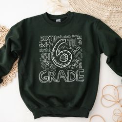 sixth grade teacher, teacher grade gift, 6th grade shirt, sixth grade shirt, 6th grad